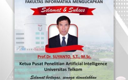 Selamat Kepada Prof. Dr. Suyanto, S.T., M.Sc., Ketua Pusat Penelitian AI Universitas Telkom!